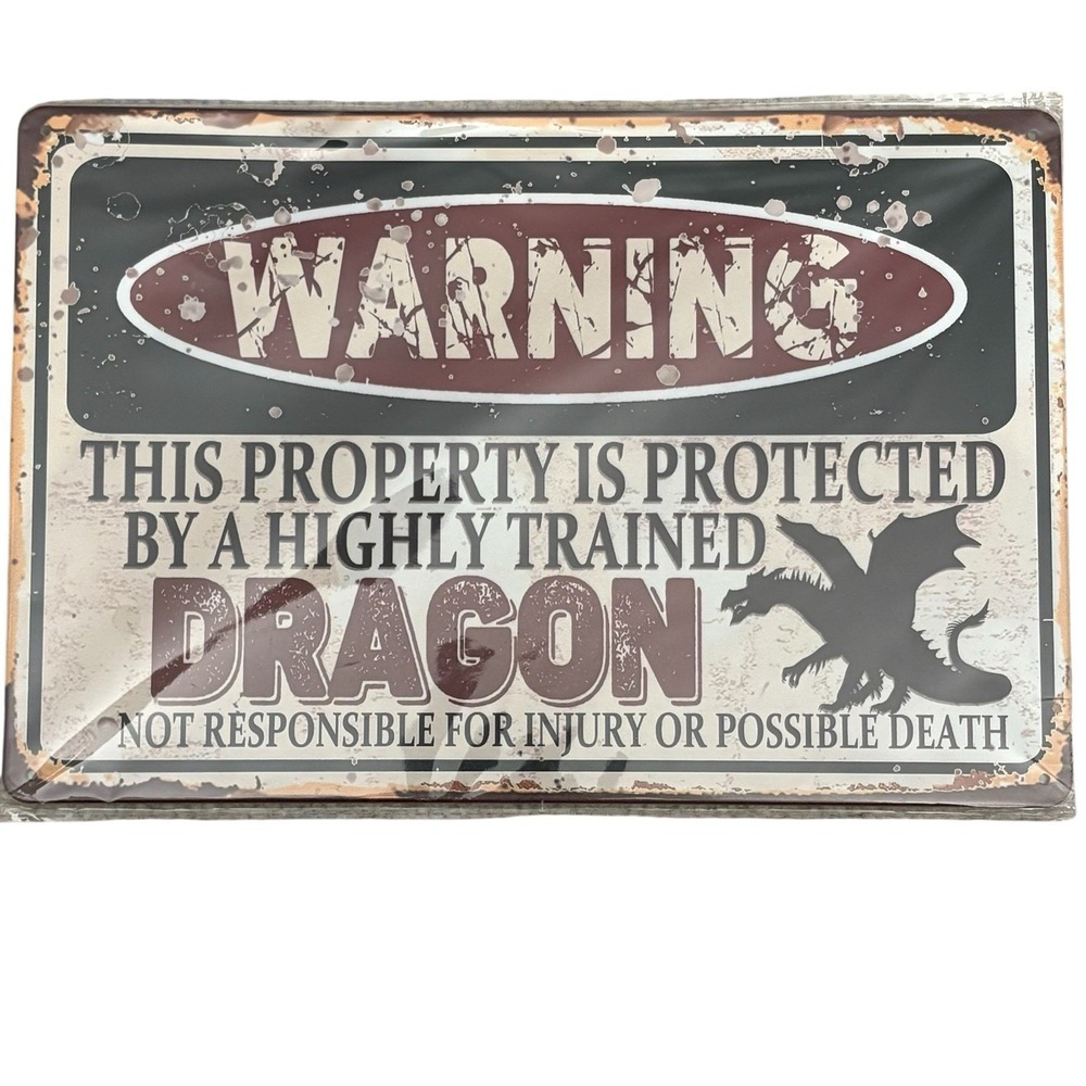Dragon Warning Metal Sign For Property Plaque Decor Not Responsible Vintage Look